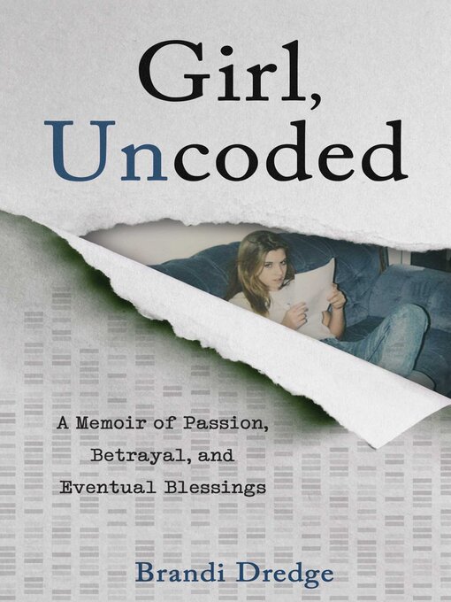 Title details for Girl, Uncoded by Brandi Dredge - Available